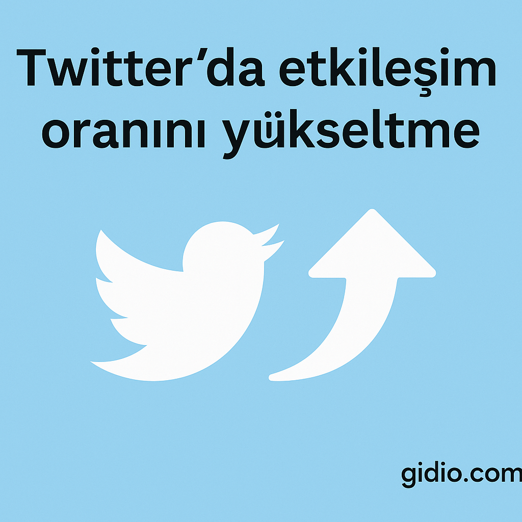 Twitterda etkileşim oranını yükseltme